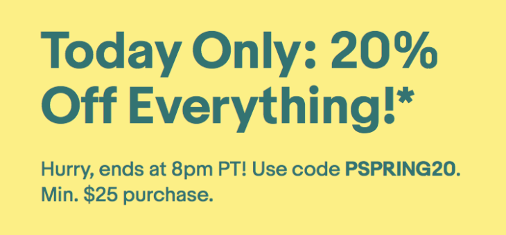 One Day Coupon – 20% Off EVERYTHING