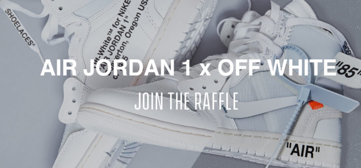 Jordan x OFF WHITE Retro 1 NRG White Raffles